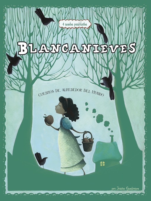 Title details for Blancanieves by Jessica Gunderson - Available